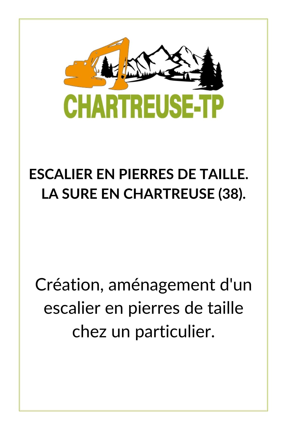création d'un escalier en Pierre par Chartreuse-tp